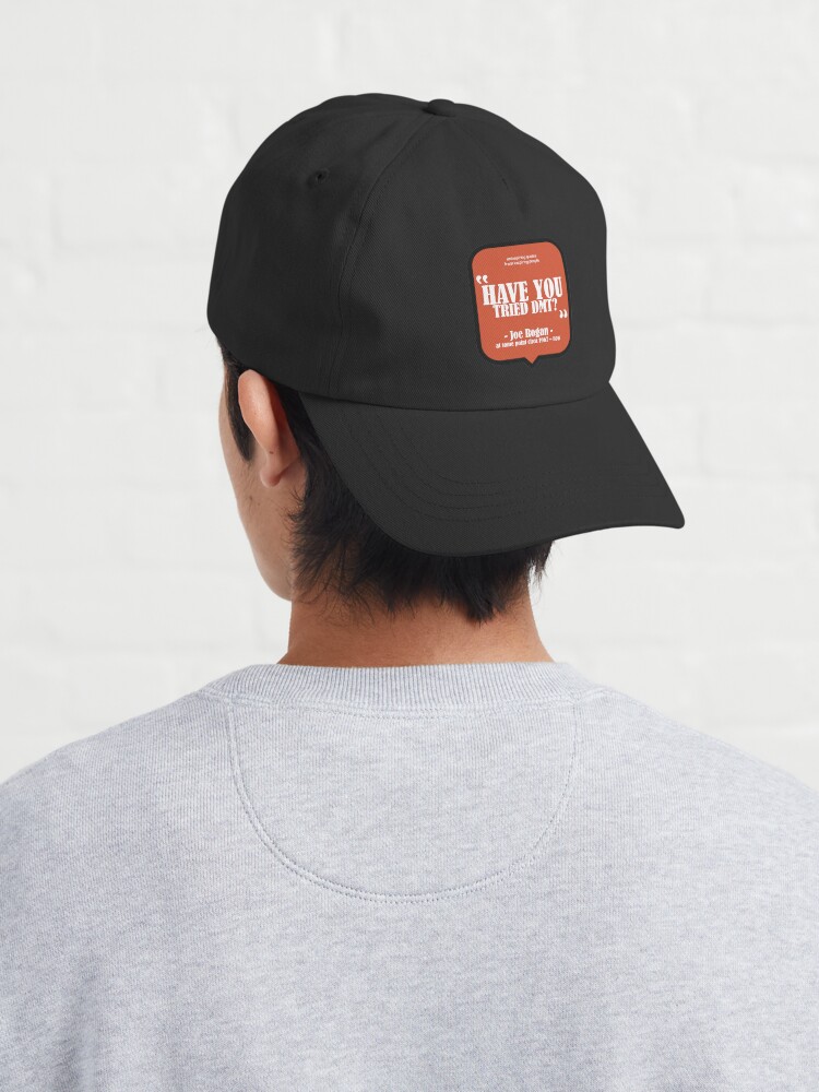 Have You Tried? - Joe Rogan Cap Official Joe Rogan Merch